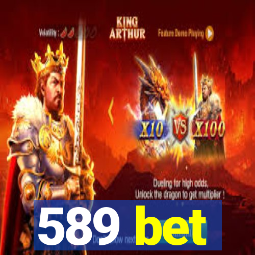 589 bet